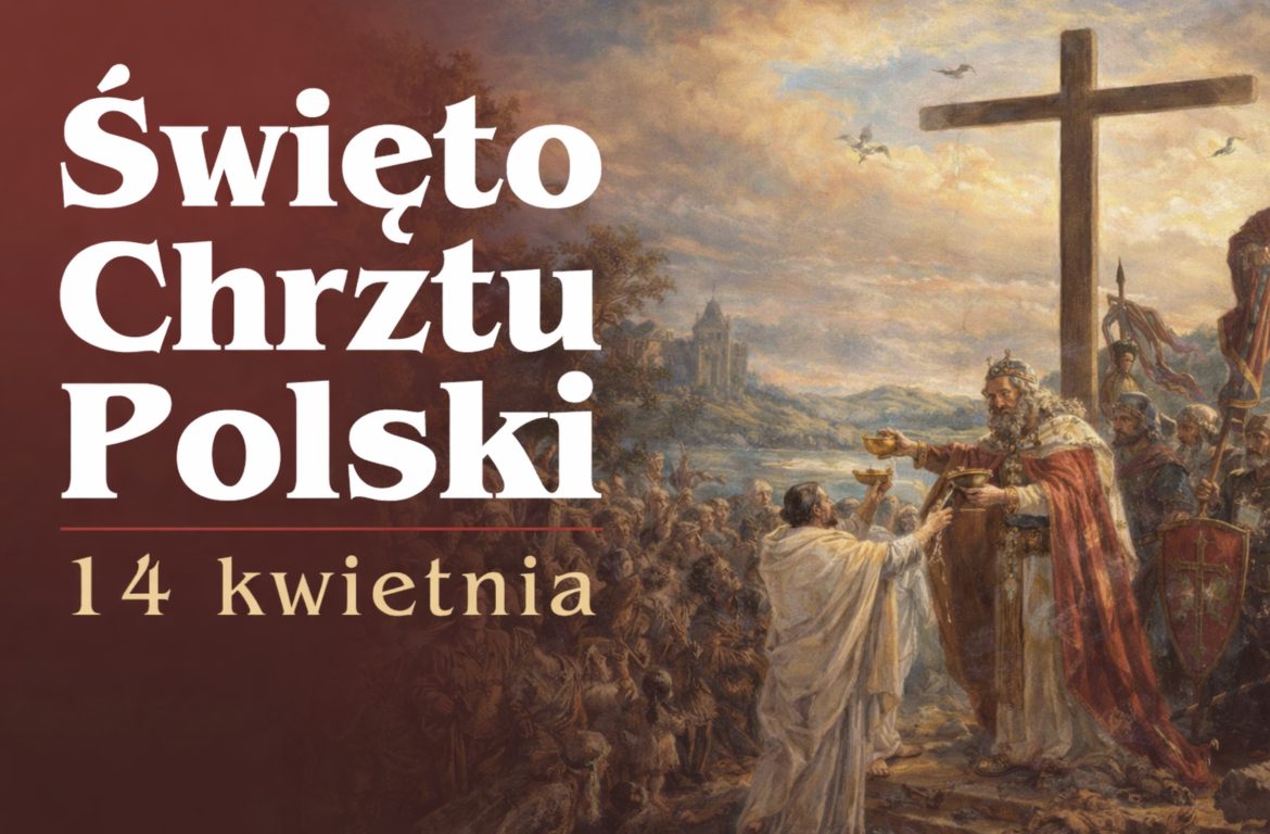 Święto Chrztu Polski 2026